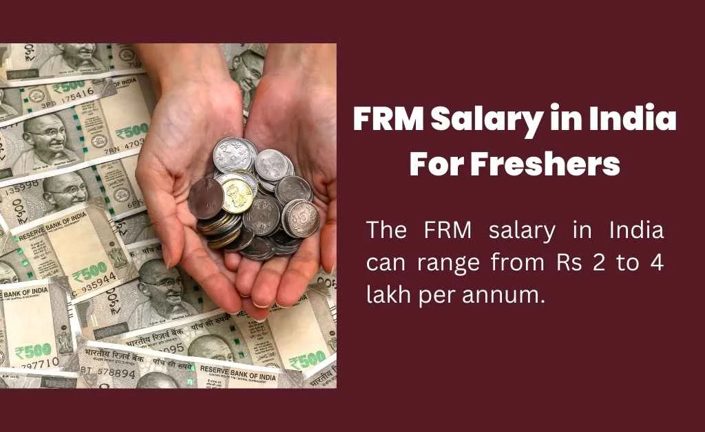 FRM salary in India for Freshers