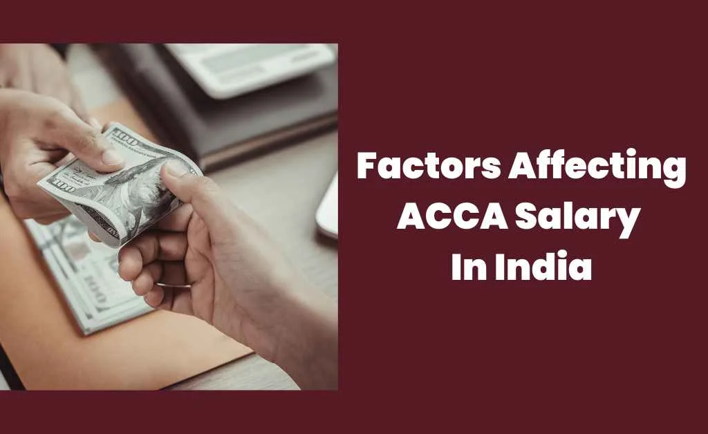 Factors affecting ACCA salary