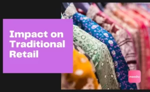 Impact on Traditional Retail