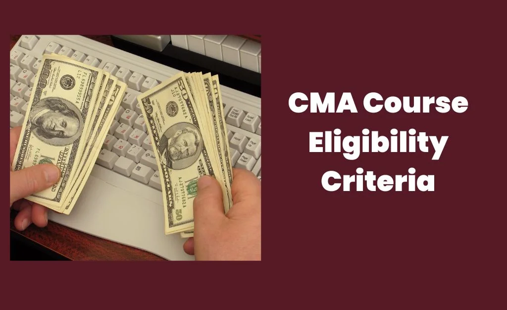 CMA Course Eligibility Criteria