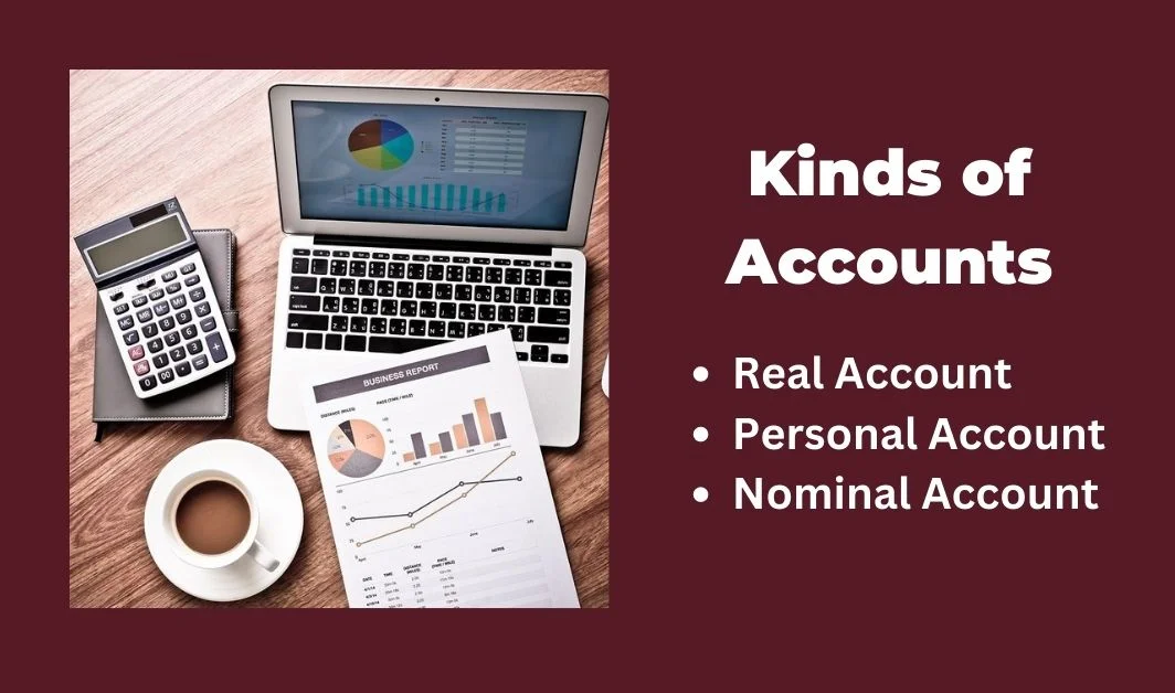 Kinds of Accounts
