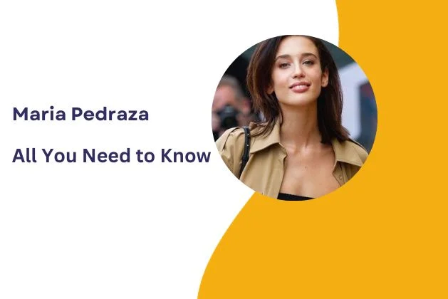 Maria Pedraza : All You Need To Know