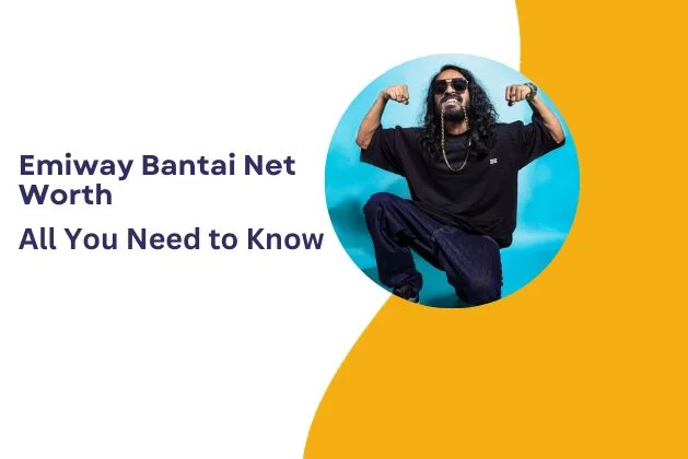 Emiway Bantai Net Worth : All You Need To Know