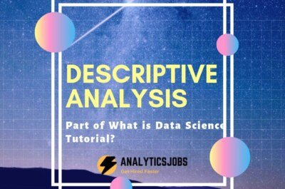 What is Descriptive Analysis in Data Science?