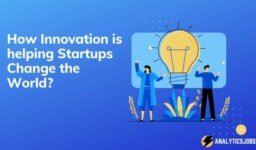 How Innovation is helping Startups Change the World?