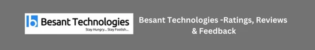 Besant Technologies Reviews – Career Tracks, Courses, Learning Mode, Fee, Reviews, Effective Ratings and Feedback