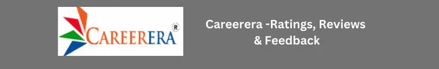 Careerera Reviews – Career Tracks, Courses, Learning Mode, Fee, Reviews, Effective Ratings and Feedback