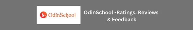Odin School Reviews – Career Tracks, Courses, Learning Mode, Fee, Reviews, Ratings and Feedback