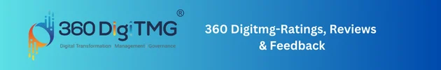360digitmg Reviews – Career Tracks, Courses, Learning Mode, Fee, Reviews, Ratings and Feedback