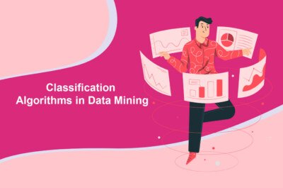 Classification Algorithms in Data Mining | AnalyticsJobs
