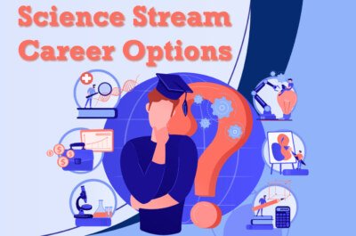 Best Science Stream Career Options | AnalyticsJobs