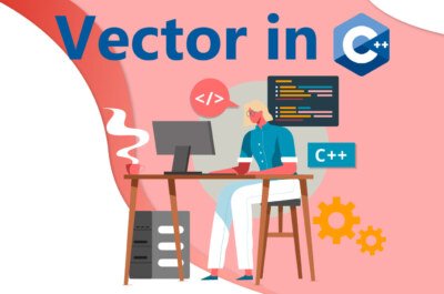 Vector in C++ | Standard Template Library (STL) | AnalyticsJobs