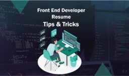 Front End Developer Resume – Top 10 Tips and Tricks