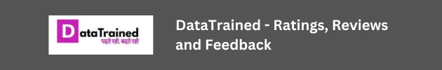 DataTrained Reviews – Career Tracks, Courses, Learning Mode, Fee, Reviews, Ratings and Feedback