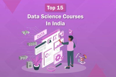 Top 15 Data Science Course in India 2022-2023