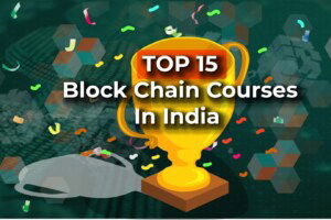 Top 15 BlockChain Courses in India | AnalyticsJobs