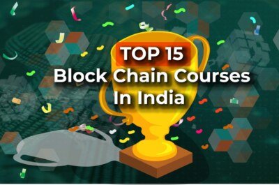 Top 15 BlockChain Courses in India | AnalyticsJobs