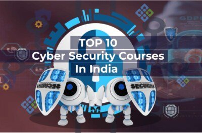Top 10 Cyber Security Courses in India | AnalyticsJobs