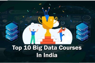 Top 10 Big Data Courses in India | AnalyticsJobs