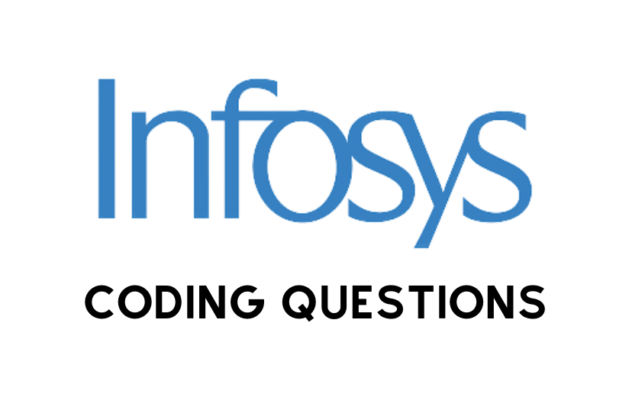 What are the standard Infosys Coding Questions in an interview?