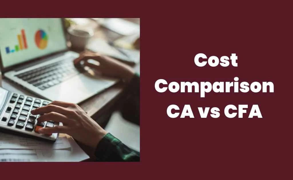 CA-vs-CFA-Cost-Comparison