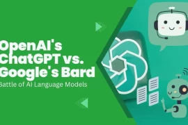 OpenAI’s ChatGPT vs. Google’s Bard: Battle of AI Language Models