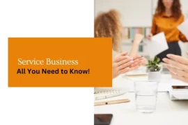 Service Business : All You Need To Know