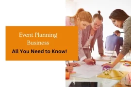 Event Planning Business : All You Need to Know