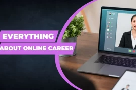 Everything About Online Career