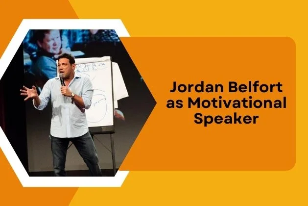 Jordan Belfort as Motivational Speaker
