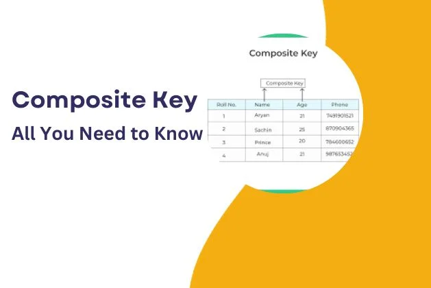 Composite Key : All You Need To Know