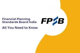 Financial Planning Standards Board India : All You Need To Know
