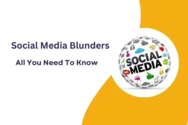 Social Media Blunders : All You Need To Know