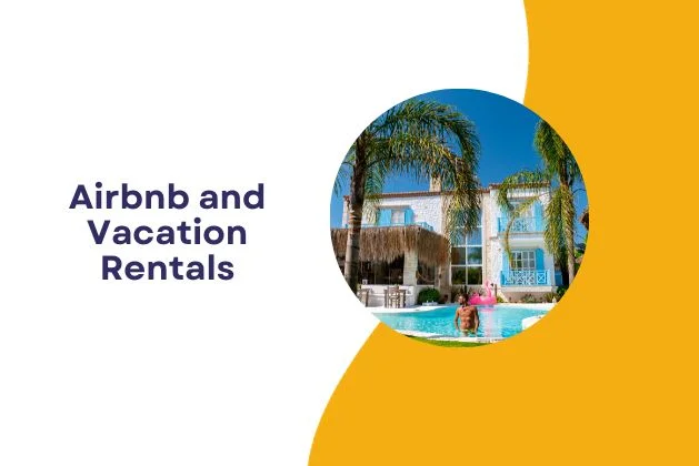 Airbnb and Vacation Rentals