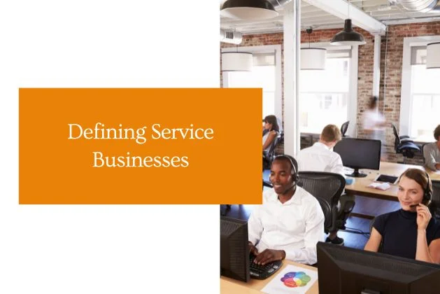Defining Service Businesses
