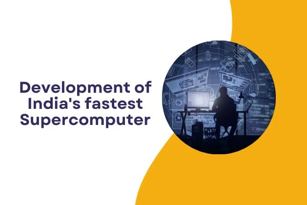 Development of India's fastest Supercomputer