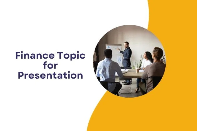 Finance Topic for Presentation