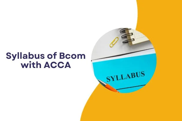 Syllabus of Bcom with ACCA