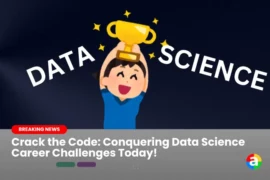 Crack the Code: Conquering Data Science Career Challenges Today!