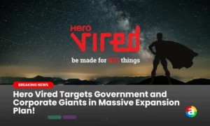 Hero Vired Targets Government and Corporate Giants in Massive Expansion Plan!