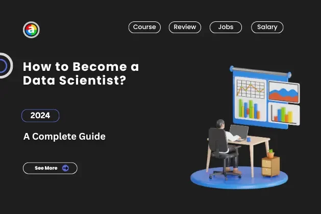 How to Become a Data Scientist: A Beginner’s guide