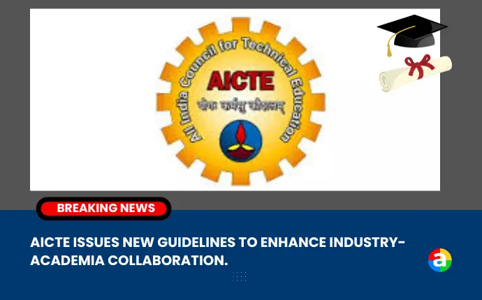 The All India Council for Technical Education (AICTE) has introduced guidelines to bridge the knowledge gap between academia and industry, aiming to enhance collaboration between academic institutions and industry, ultimately improving the academic experience.