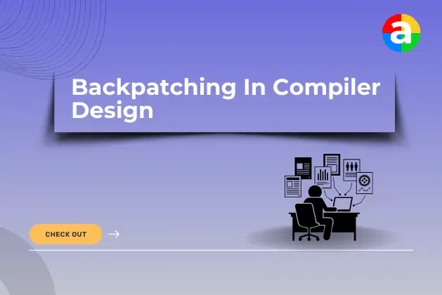 Backpatching In Compiler Design