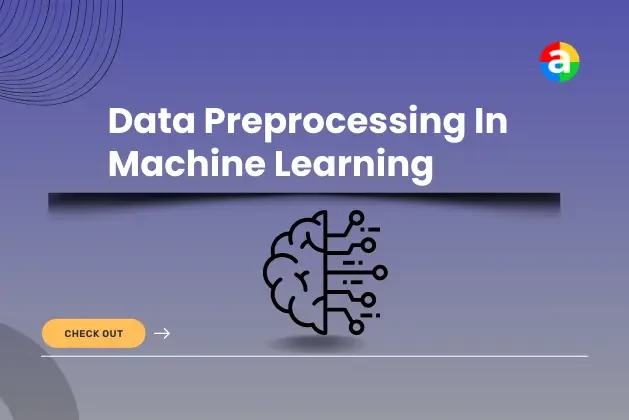 Data Preprocessing In Machine Learning