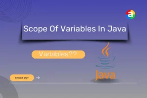 Scope Of Variables In Java