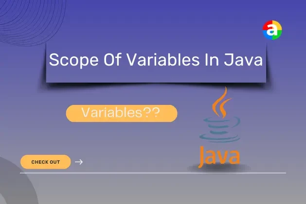 Scope Of Variables In Java